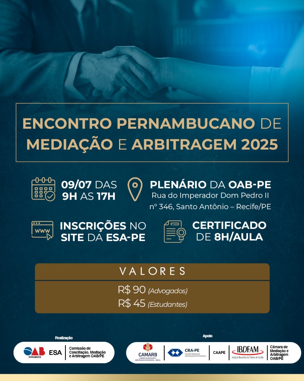 Dia: 09/07 - Encontro Pernambucano de Mediação e Arbitragem 2025