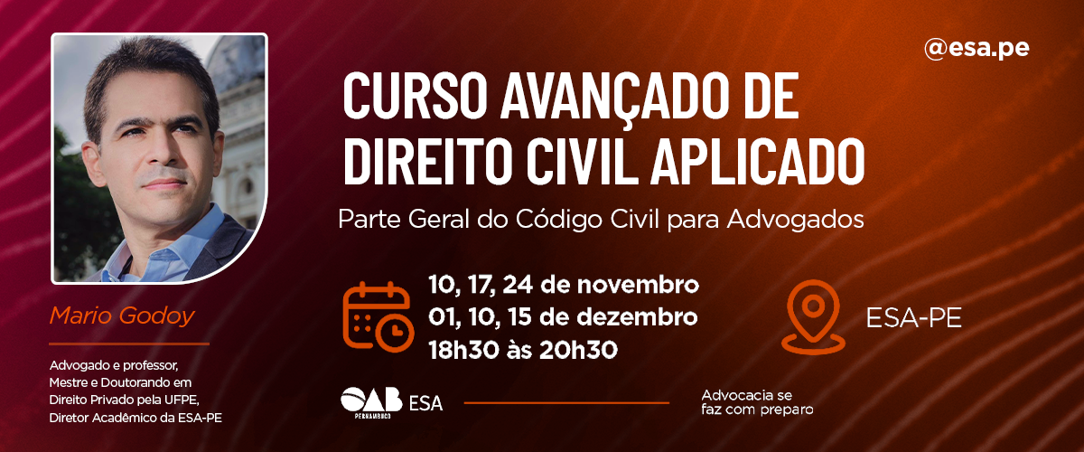 Início: 10/11 - Curso Avançado de Direito Civil Aplicado | NOVA DATA