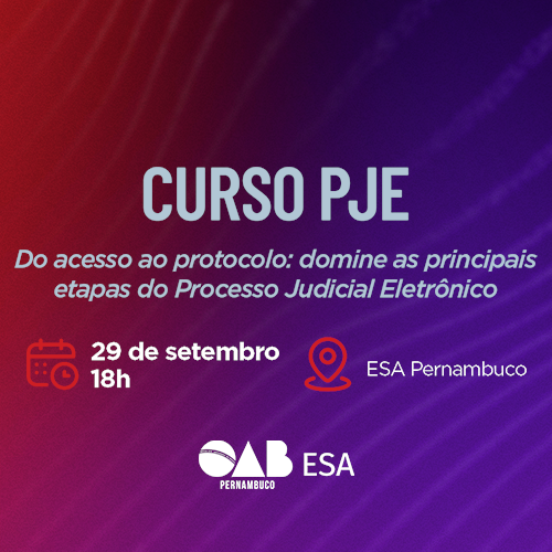 Dia: 29/09 - Curso PJE