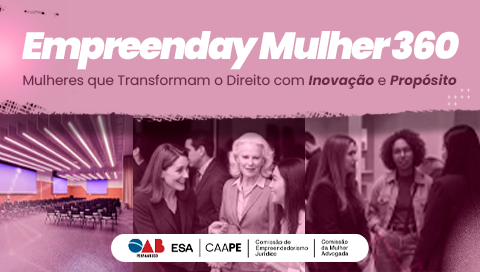 Dia: 29/05 - Empreenday Mulher 360